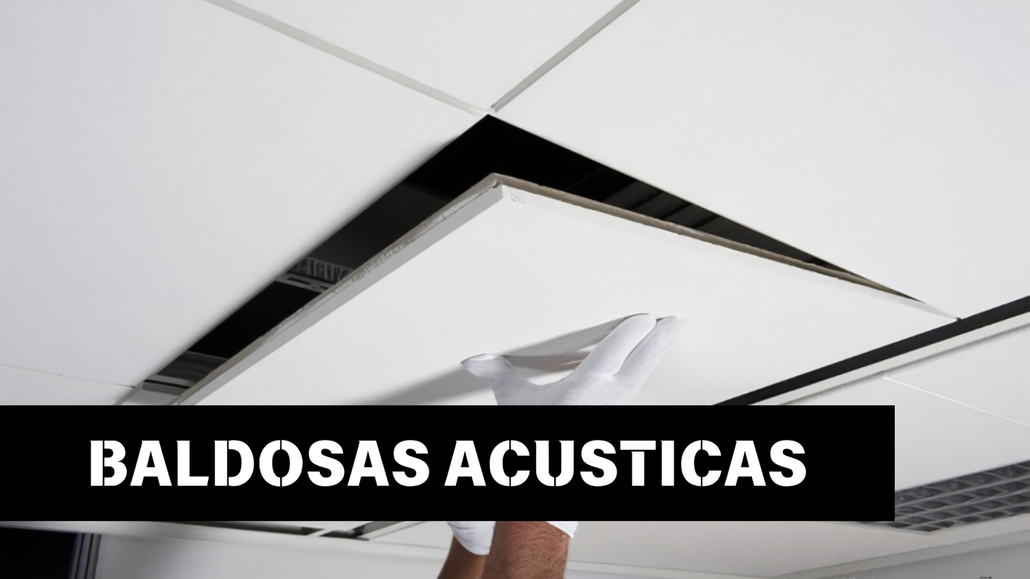 Baldosas Acústicas - Construmart - Perú